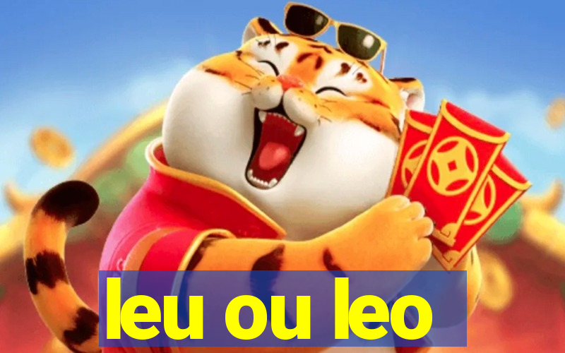 leu ou leo